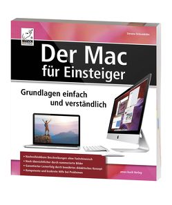 Der Mac für Einsteiger – Grundlagen einfach und verständlich von Ochsenkühn,  Simone