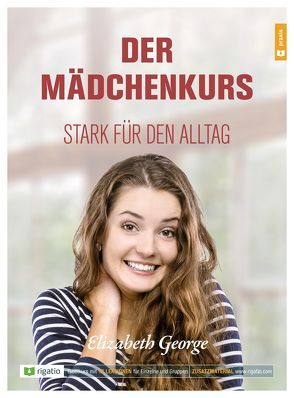 Der Mädchenkurs von George,  Elizabeth