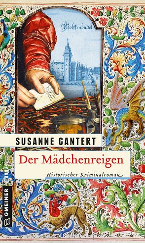 Der Mädchenreigen von Gantert,  Susanne