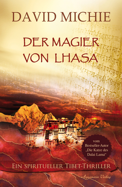 Der Magier von Lhasa von Michel,  Petra, Michie,  David