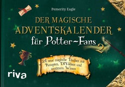 Der magische Adventskalender für Potter-Fans 2 von Eagle,  Pemerity