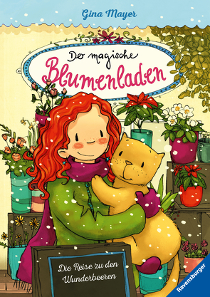 Der magische Blumenladen, Band 4: Die Reise zu den Wunderbeeren von Mayer,  Gina, Tourlonias,  Joelle