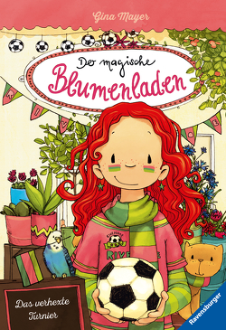 Der magische Blumenladen, Band 7: Das verhexte Turnier von Mayer,  Gina, Tourlonias,  Joelle