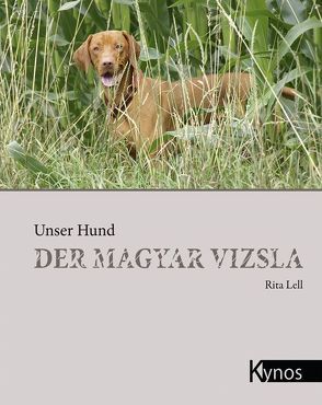 Der Magyar Vizsla von Lell,  Rita