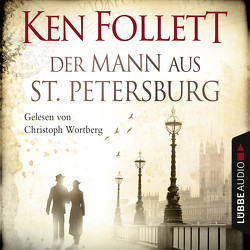 Der Mann aus St. Petersburg von Follett,  Ken, Wortberg,  Christoph