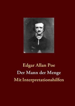 Der Mann der Menge von Poe,  Edgar A