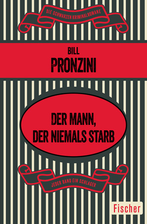 Der Mann, der niemals starb von Pronzini,  Bill, Wichmann,  Hardo