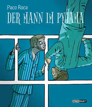 Der Mann im Pyjama von Höchemer,  André, Roca,  Paco