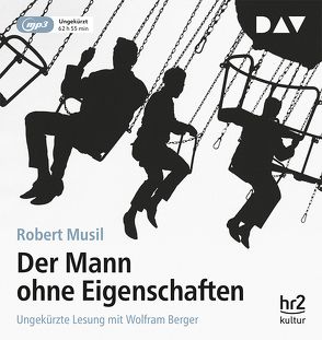 Der Mann ohne Eigenschaften von Berger,  Wolfram, Musil,  Robert