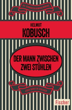 Der Mann zwischen zwei Stühlen von Kobusch,  Helmut
