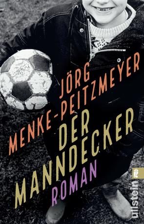 Der Manndecker von Menke-Peitzmeyer,  Jörg