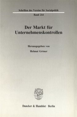 Der Markt für Unternehmenskontrollen. von Gröner,  Helmut