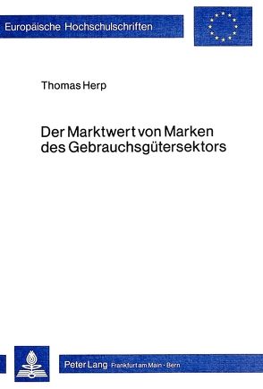 Der Marktwert von Marken des Gebrauchsgütersektors von Herp,  Thomas