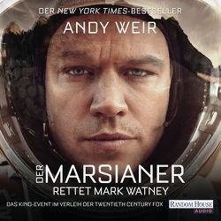 Der Marsianer – Filmausgabe von Barenberg,  Richard, Langowski,  Jürgen, Weir,  Andy