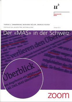 Der „MAS“ in der Schweiz von Fischer,  Andreas, Müller,  Marianne, Zimmermann,  Therese E.