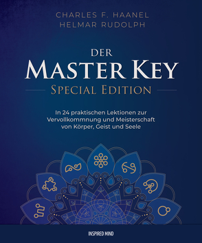 Der Master Key – Special Edition von Haanel,  Charles F., Rudolph,  Helmar