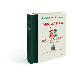 Der Master von Ballantrae von Stevenson,  Robert Louis, Walz,  Melanie