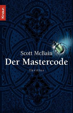 Der Mastercode von Benthack,  Michael, McBain,  Scott