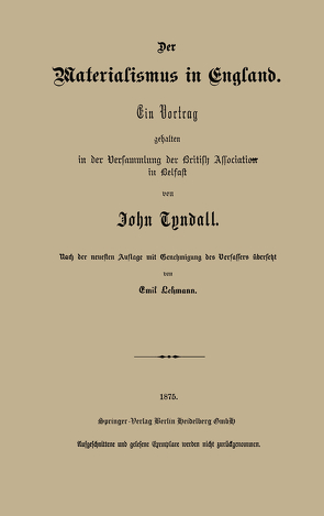 Der Materialismus in England von Lehmann,  Emil, Tyndall,  John