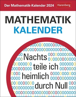 Der Mathematik-Kalender Tagesabreißkalender 2024 von Matthias Delbrück,  Carsten Heinisch