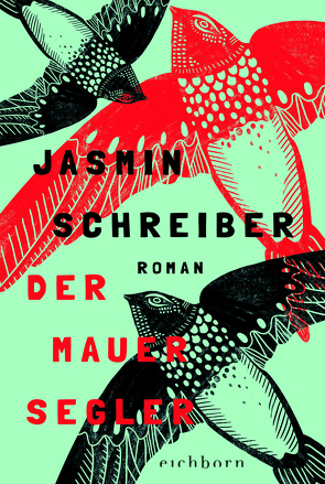 Der Mauersegler von Schreiber,  Jasmin