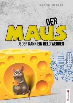 Der Maus von Ebenberger,  Elisabeth