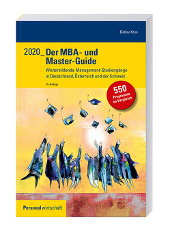 Der MBA- und Master-Guide 2020 von Kran,  Detlev