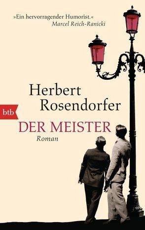 Der Meister von Rosendorfer,  Herbert
