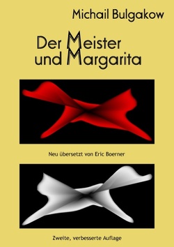 Der Meister und Margarita von Boerner,  Eric, Bulgakow,  Michail
