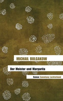 Der Meister und Margarita von Bulgakow,  Michail, Reschke,  Thomas