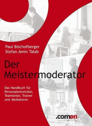 Der Meistermoderator von Bischofberger,  Paul, Talab,  S. Amin