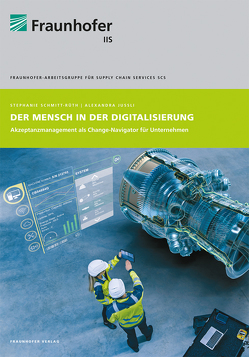 Der Mensch in der Digitalisierung. von Jussli,  Alexandra, Schmitt-Rüth,  Stephanie