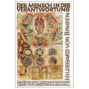 Der Mensch in der Verantwortung von Hildegard von Bingen, Schipperges,  Heinrich