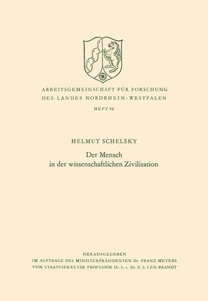 Der Mensch in der wissenschaftlichen Zivilisation von Schelsky,  Helmut