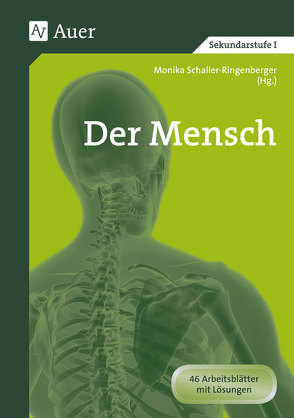 Der Mensch von Schaller-Ringenberger,  Monika