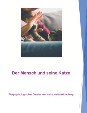 Der Mensch und seine Katze von Heinz-Wittenberg,  Heike