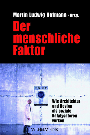 Der menschliche Faktor von Harmsen,  Lars, Hemmerling,  Marco, Hofmann,  Martin Ludwig, Hofmann,  Susanne, Hundt,  Thomas, Joost,  Gesche, Meisenheimer,  Wolfgang, Nether,  Ulrich, Rödder,  Katharina, Rubingh,  Iepe, Scheer,  Stefan, Vetter,  Andreas K, Walden,  Rotraud, Zirngibl,  Ingo