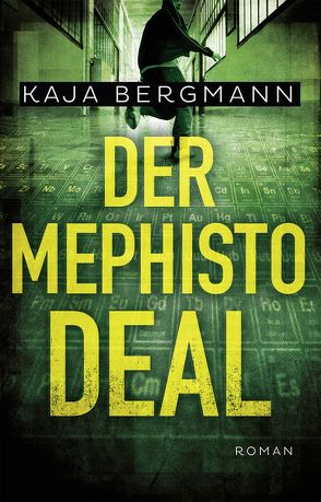 Der Mephisto-Deal von Bergmann,  Kaja