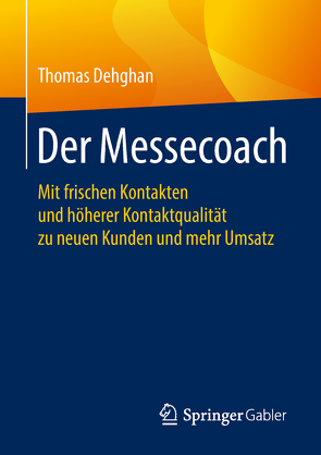 Der Messecoach von Dehghan,  Thomas