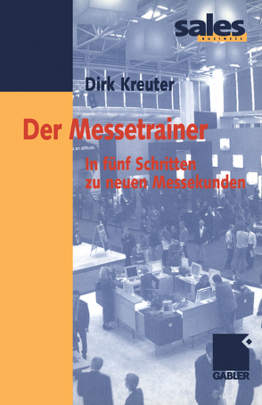 Der Messetrainer von Kreuter,  Dirk