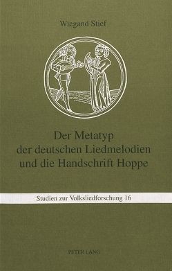 Der Metatyp der deutschen Liedmelodien und die Handschrift Hoppe von Beck,  Hamilton