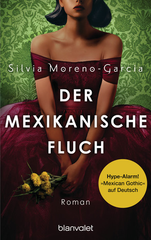 Der mexikanische Fluch von Meier,  Frauke, Moreno-Garcia,  Silvia