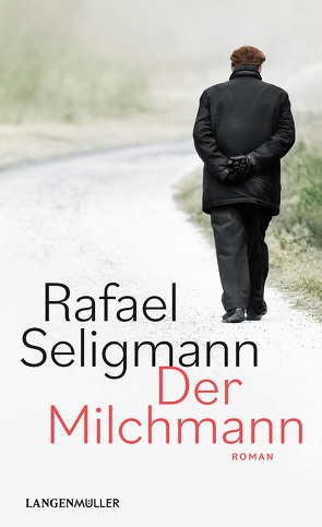 Der Milchmann von Seligmann,  Rafael