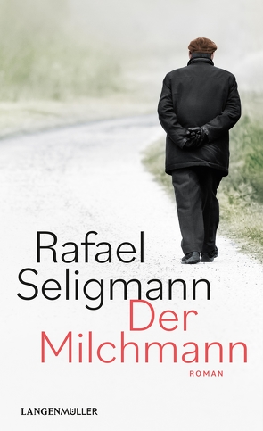 Der Milchmann von Seligmann,  Rafael
