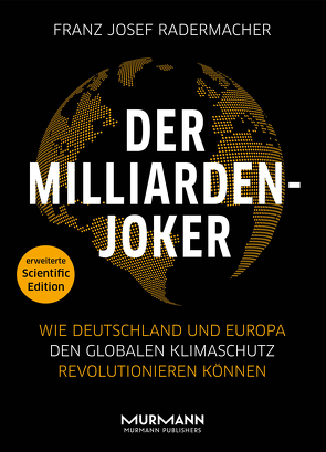 Der Milliarden-Joker – Scientific Edition von Radermacher,  Franz Josef