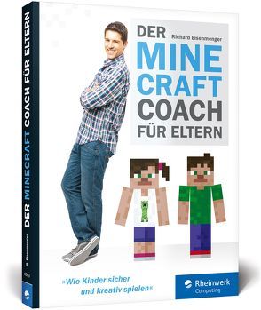 Der Minecraft-Coach für Eltern von Eisenmenger,  Richard