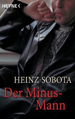 Der Minus-Mann von Sobota,  Heinz