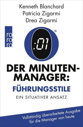 Der Minuten-Manager: Führungsstile von Blanchard,  Kenneth, Mania,  Hubert, Mietzner,  Lieselotte, Zigarmi,  Drea, Zigarmi,  Patricia