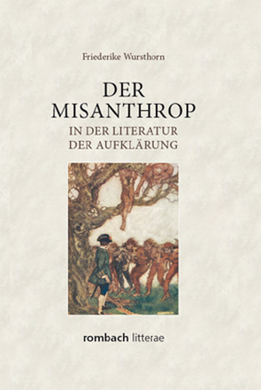 Der Misanthrop in der Literatur der Aufklärung von Wursthorn,  Friederike