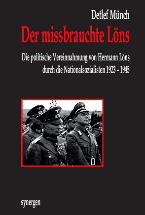 Der missbrauchte Löns im Nationalsozialismus von Münch,  Detlef